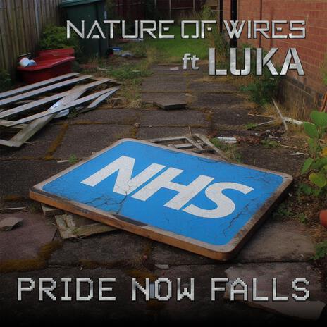 Pride Now Falls ft. Luka