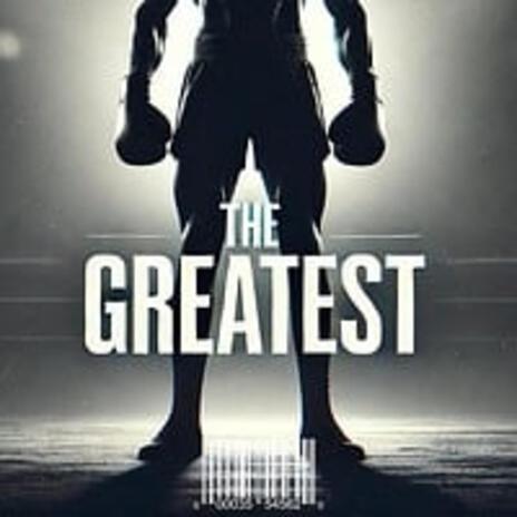 The Greatest | Boomplay Music