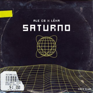 Saturno ft. Ale CB lyrics | Boomplay Music