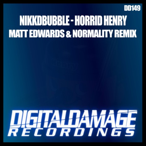 Horrid Henry (Normality & Matt Edwards Remix) | Boomplay Music
