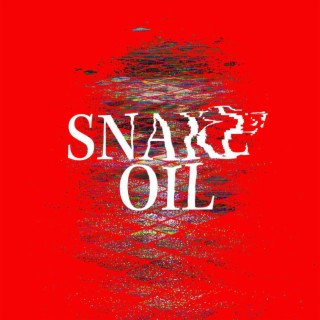 SNAKE OIL