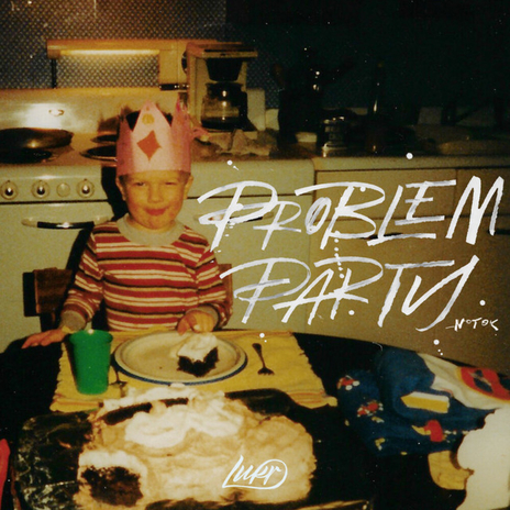 Problem Party_NOTOK | Boomplay Music