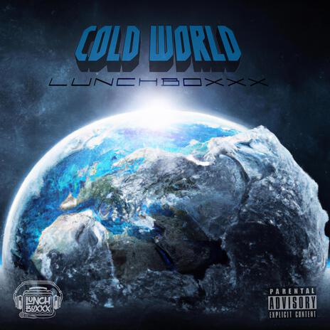 Cold World | Boomplay Music