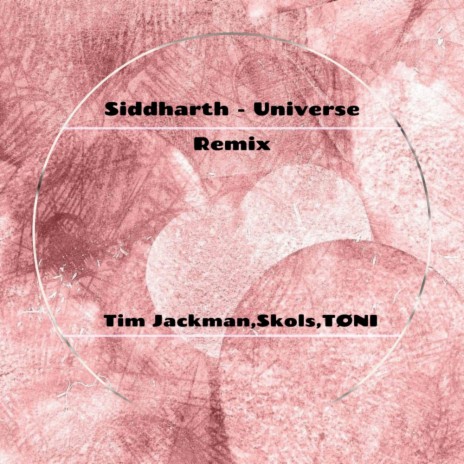 Universe (Tim Jackman Remix) | Boomplay Music