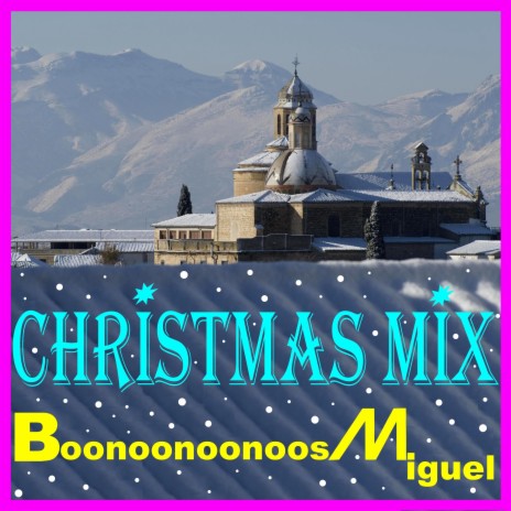 Christmas Mix | Boomplay Music