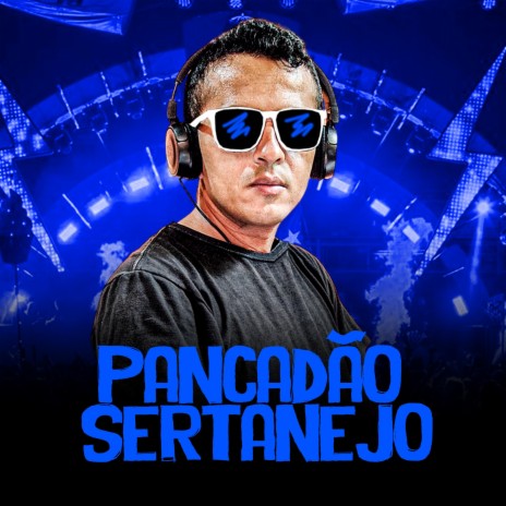 Pancadão Sertanejo | Boomplay Music