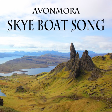 Skye Boat Song | Boomplay Music