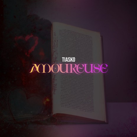 Amoureuse | Boomplay Music