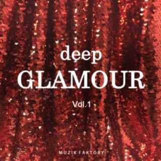 Deep Glamour, Vol. 1