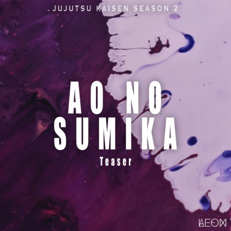 Ao no Sumika (From Jujutsu Kaisen Season 2 Opening Trailer) (Instrumental Guitar) | Boomplay Music