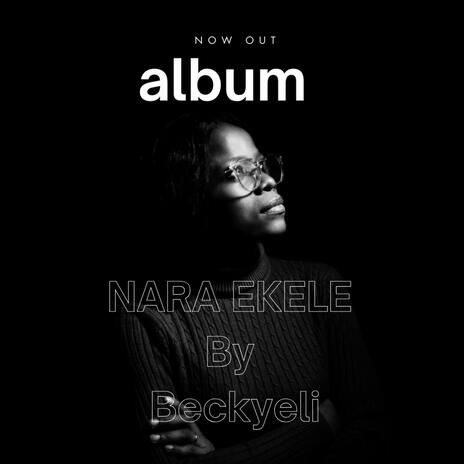 NARA EKELE | Boomplay Music