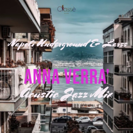 Anna Verrà (Acustic Jazz Mix) ft. Larss | Boomplay Music