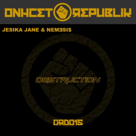 Destruction (Original Mix) ft. NEM3SI$ | Boomplay Music