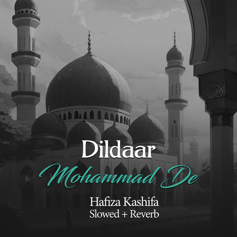 Dildaar Mohammad De (Lofi-Mix) | Boomplay Music