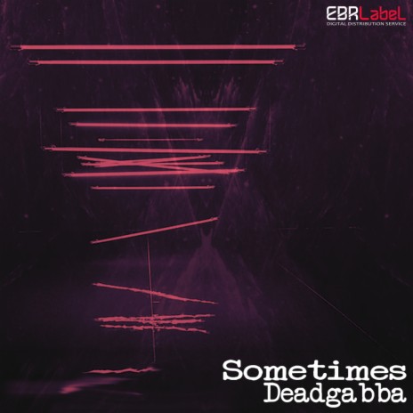 Sometimes (Original Mix) | Boomplay Music