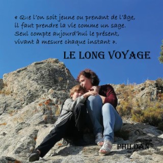 LE LONG VOYAGE