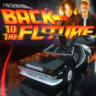 backtothefuture ft. bucci lyrics | Boomplay Music