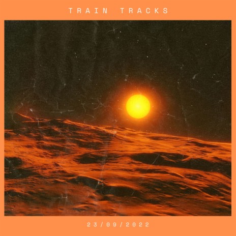Train Tracks ft. Lofi.Lavito