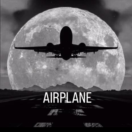 AIRPLANE | Boomplay Music