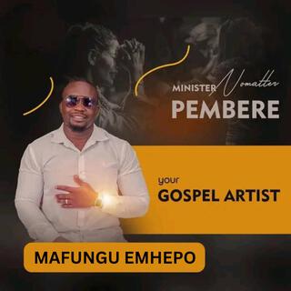 MAFUNGU EMHEPO