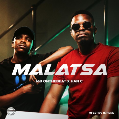 Malatsa ft. Han-C | Boomplay Music