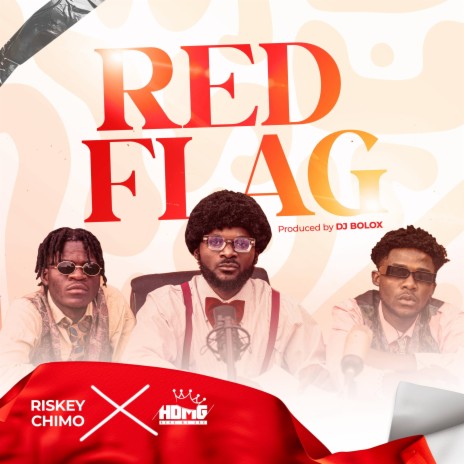 Red Flag ft. HDMG | Boomplay Music