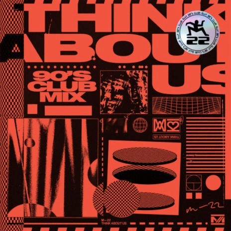 Think About Us (90's Club Mix) ft. Lorne | Boomplay Music