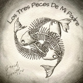 Los Tres Peces De Mi Padre lyrics | Boomplay Music