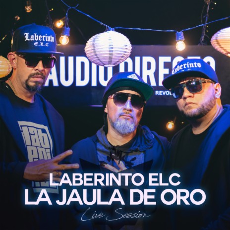 La Jaula de Oro (Audio Directo) ft. Audio Directo | Boomplay Music