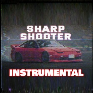 Sharp Shooter (Instrumental)