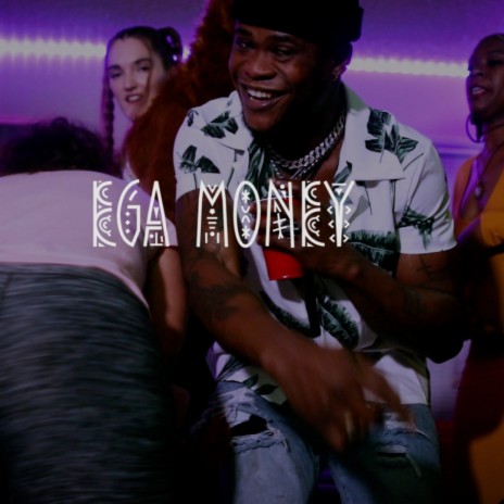 Ega Money (single) ft. Reemo B & Daddy Backwood | Boomplay Music