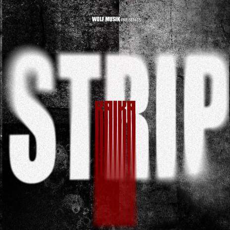 STRIP | Boomplay Music