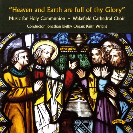 Communion Service in F Major: III. Sanctus - IV. Benedictus ft. Keith Wright & Jonathan Bielby | Boomplay Music