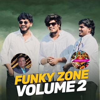 FUNKY ZONE VOLUME.2 SONG