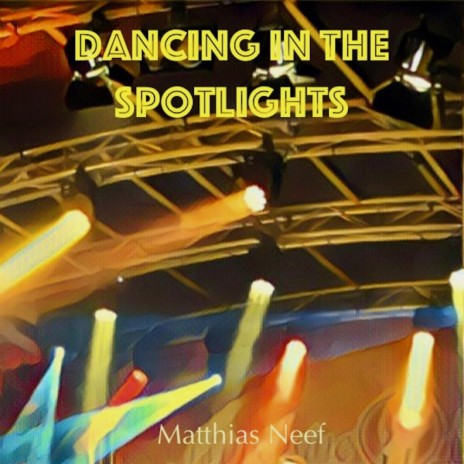 Dancing In The Spotlights (Radio Edit)