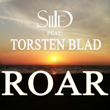 Roar ft. Torsten Blad | Boomplay Music