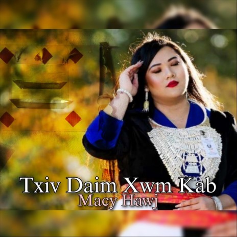 Txiv Daim Xwm Kab | Boomplay Music