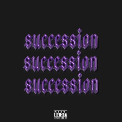 SUCCESSION | Boomplay Music