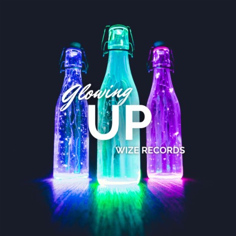 Glowing Up | Boomplay Music