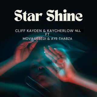 Star shine (feat. Mova lesedi & Ayee thabzan)