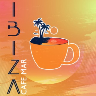 Ibiza Cafe Mar