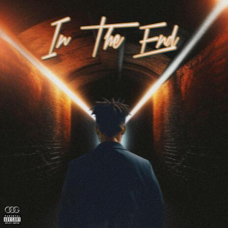 IN THE END | Boomplay Music