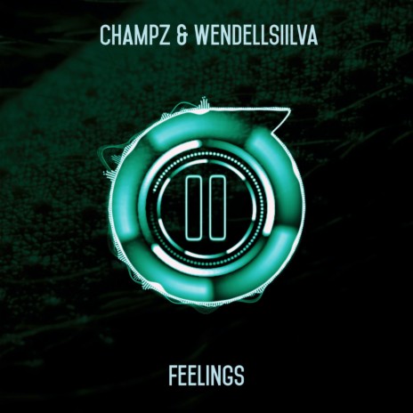 Feelings ft. WendellSiilva | Boomplay Music