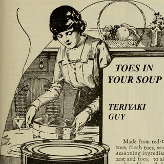 TOES IN YOUR SOUP