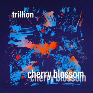 Cherry Blossom lyrics | Boomplay Music