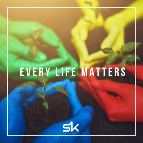 Every Life Matters (Original Mix) | Boomplay Music