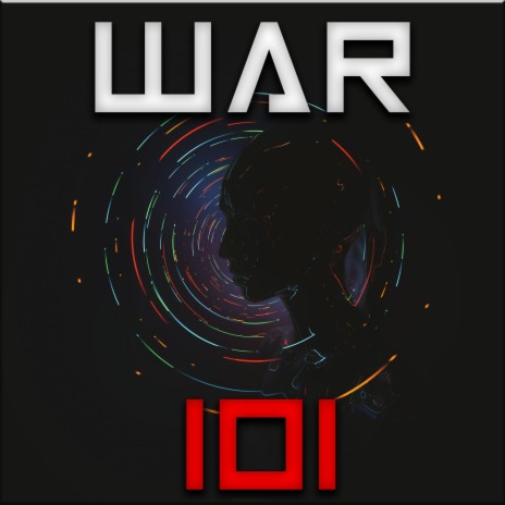 War 101 | Boomplay Music