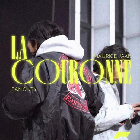 La Couronne ft. Maurice Jaak | Boomplay Music