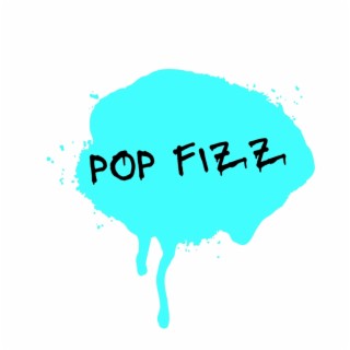 Pop Fizz