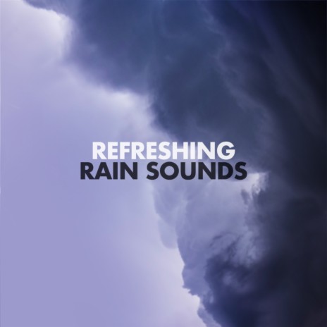 Thunder, Wind & Rain Sounds (Original Mix) | Boomplay Music